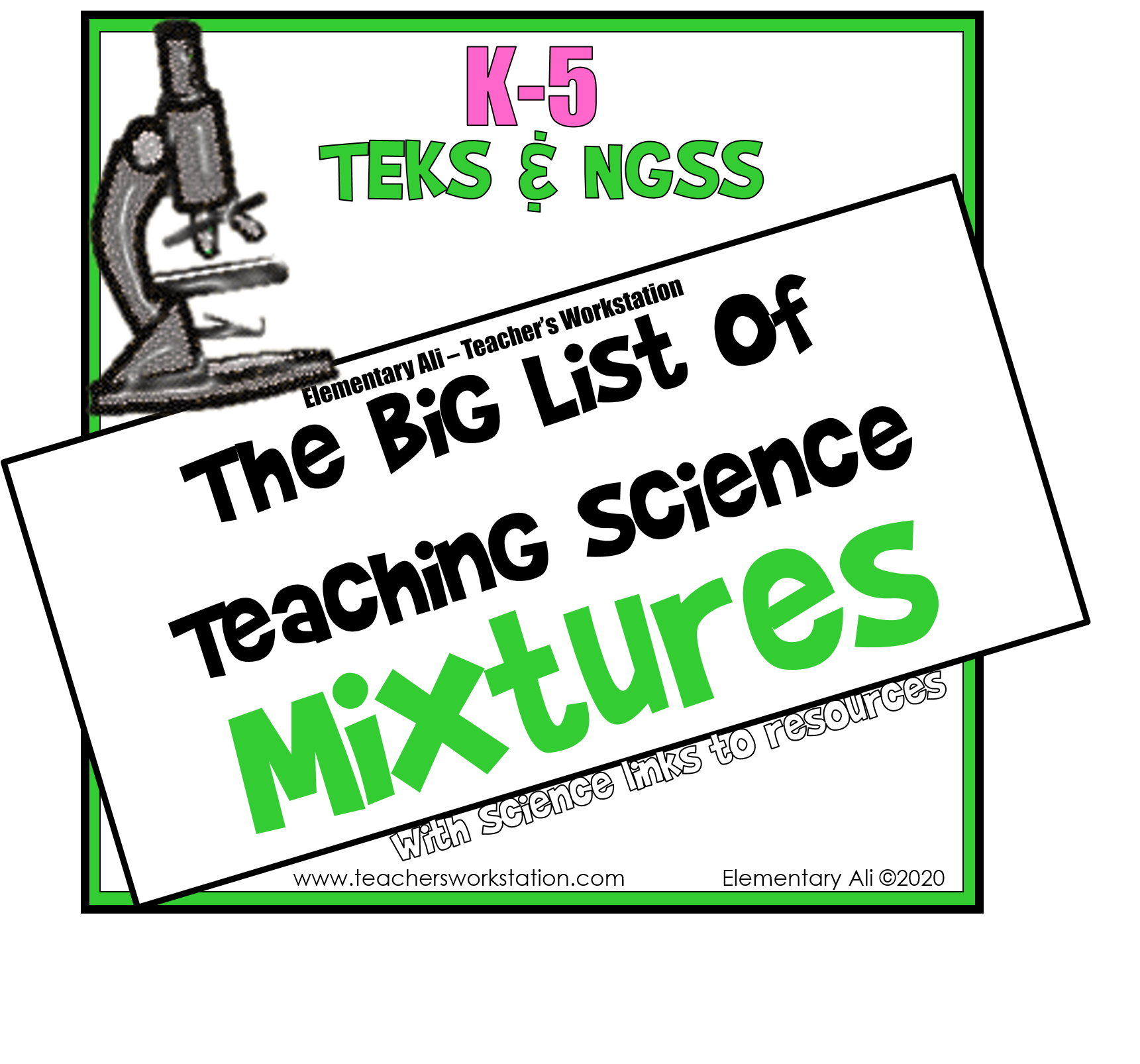 THE BIG LIST OF TEACHING MIXTURES – ELEMENTARY SCIENCE