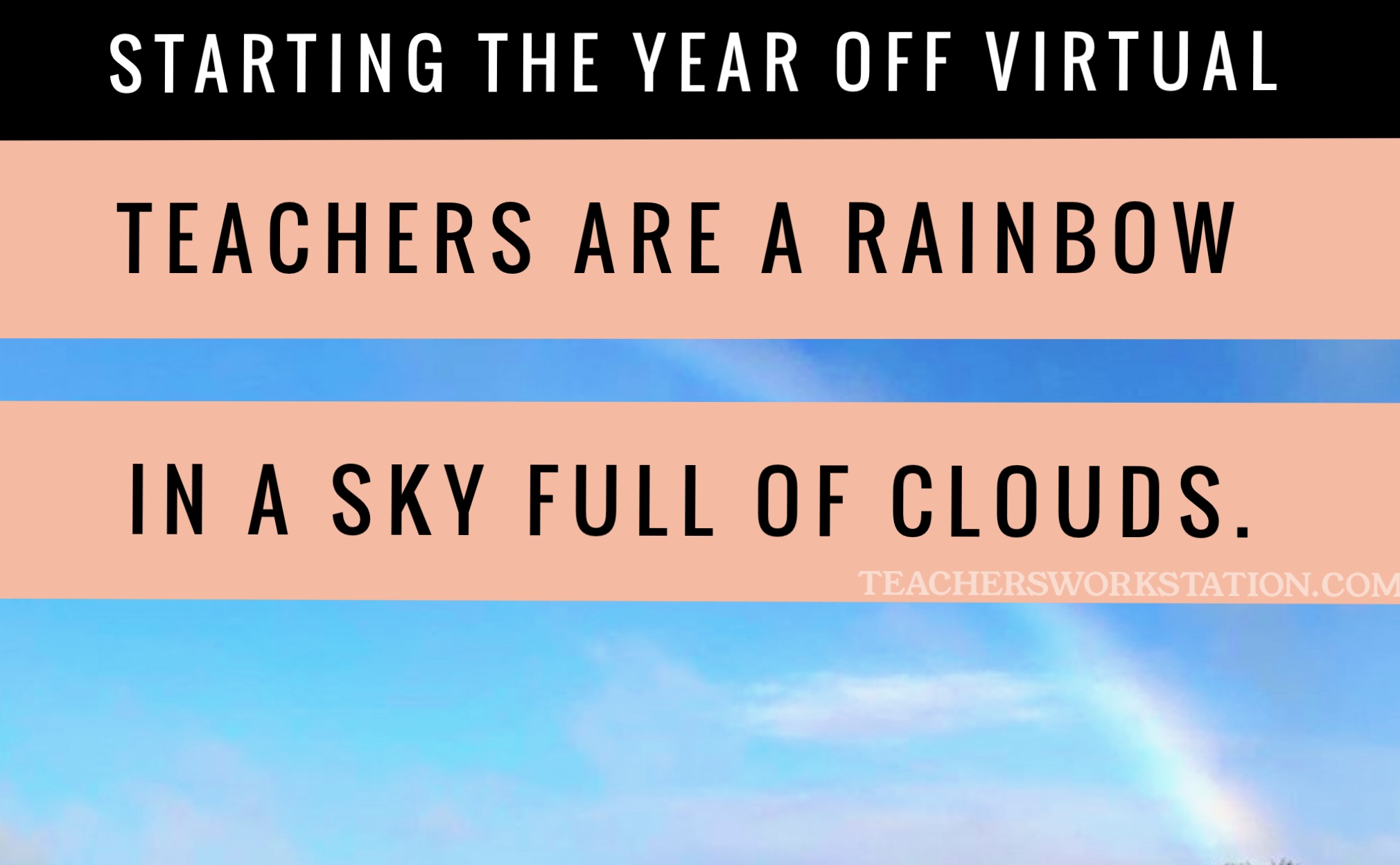 Starting the School Year Virtual – How I know you will rock it