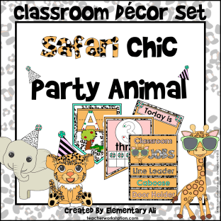 FREE Safari Chic Party Animal Classroom Decor Set